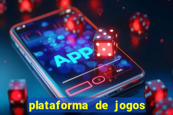 plataforma de jogos bet app